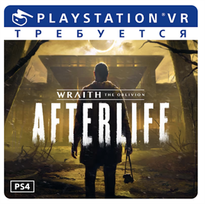 Wraith: The Oblivion - Afterlife - PS4 VR, PS5 - Цифровая версия 12561